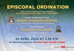Episcopal Ordination of His Eminence Cardinal Angel Fernandes Artime and Archbishop Giordano Piccinotti