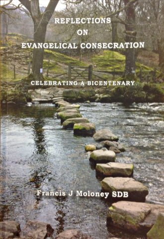 Reflections on Evangelical Consecration: Celebrating A Bicentenary