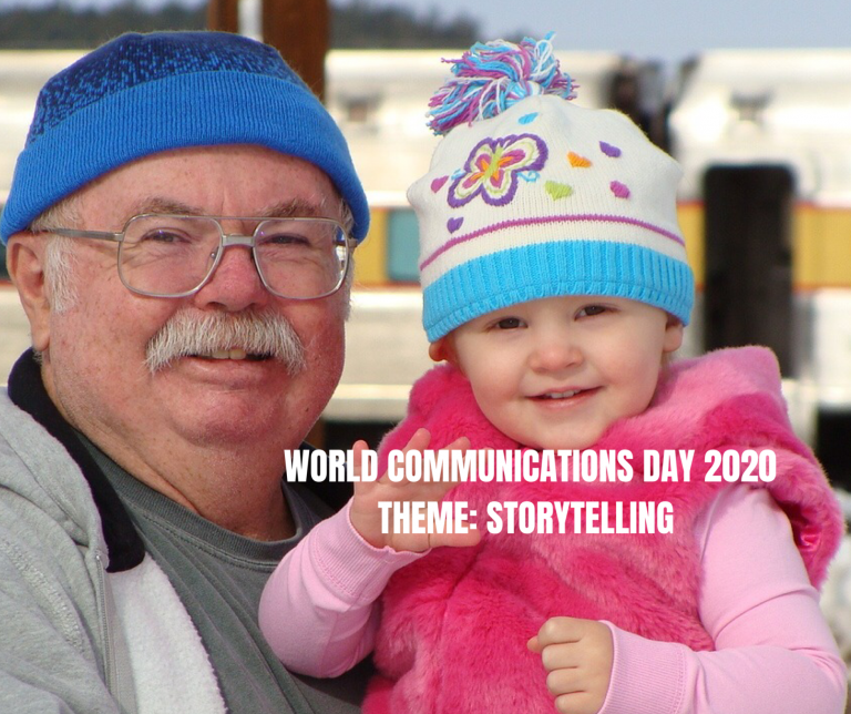 World Communications Day: "Life becomes history"