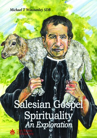 Salesian Gospel Spirituality: An Exploration