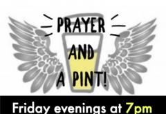 Prayer and a Pint