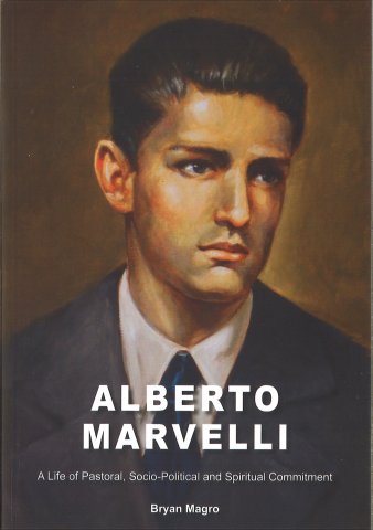 Alberto Marvelli: A Life of Pastoral, Socio-Political and Spiritual Commitment